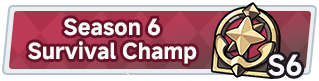 Season 6 Survival Champ